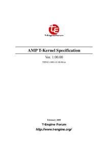 AMP T-Kernel Specification VerTEF021-S001en February 2009