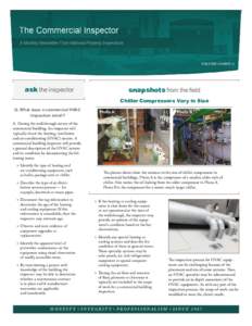 VOLUME 15 ISSUE 11  ask the inspector snapshots from the field Chiller Compressors Vary in Size