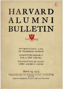 HARVARD LUMNI BULLETIN INTERNATIONAL LAW, BY PROFESSOR HUDSON COMMITTEE REPORTS
