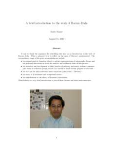 A brief introduction to the work of Haruzo Hida Barry Mazur August 11, 2012 Abstract I want to thank the organizers for scheduling this hour as an introduction to the work of