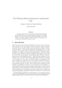 The Friedman-Sheard programme in intuitionistic logic Graham E. Leigh and Michael Rathjen∗ March 19, 2012  Abstract