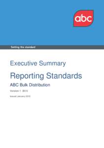 Executive Summary  Reporting Standards ABC Bulk Distribution VersionIssued January 2015