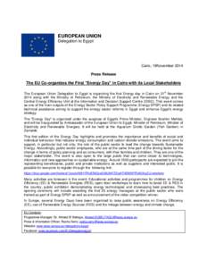 EUROPEAN UNION Delegation to Egypt Cairo, 18November 2014 Press Release