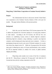 CB[removed])  LegCo Panel on Commerce and Industry Meeting on 3 October[removed]Hong Kong / United States Cooperation on Container Security Initiative