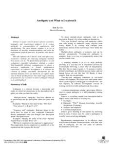Ambiguity and What to Do about It Ben Kovitz  Abstract Abstract: A major concern of most software customers, managers, and requirements engineers is to remove