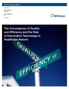 Milliman Research Report Prepared by: Helen E. Blumen MD, MBA Lynn D. Nemiccolo RN
