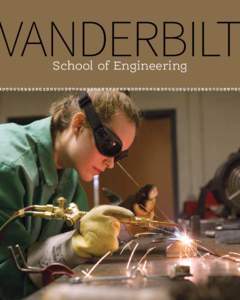 Vanderbilt School of Engineering engineering.vanderbilt.edu  1