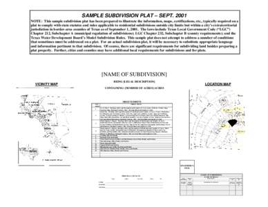 SAMPLE SUBDIVISION PLAT – SEPTNOTE: This sample subdivision plat has been prepared to illustrate the information, maps, certifications, etc., typically required on a plat to comply with state statutes and rules 