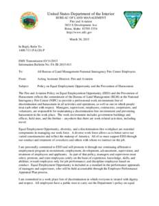 United States Department of the Interior BUREAU OF LAND MANAGEMENT Fire and Aviation 3833 S Development Ave Boise, Idahohttp://www.nifc.gov