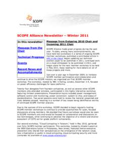 SCOPE Alliance Newsletter – Winter 2011 In this newsletter: Message from the Chair Technical Progress Events