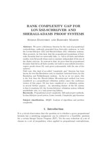 RANK COMPLEXITY GAP FOR ´ LOVASZ-SCHRIJVER AND SHERALI-ADAMS PROOF SYSTEMS Stefan Dantchev and Barnaby Martin