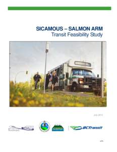 SICAMOUS – SALMON ARM Transit Feasibility Study May[removed]July 2013