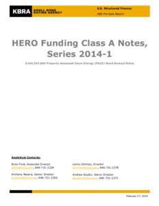 U.S. Structured Finance ABS Pre-Sale Report HERO Funding Class A Notes, Series[removed] $104,397,000 Property Assessed Clean Energy (PACE) Bond Backed Notes
