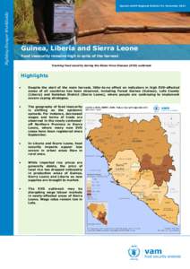 Fighting Hunger Worldwide  Special mVAM Regional Bulletin #1: November 2014 Guinea, Liberia and Sierra Leone Food insecurity remains high in spite of the harvest