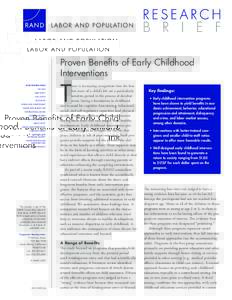 Proven Beneﬁts of Early Childhood Interventions RAND RESEARCH AREAS THE ARTS CHILD POLICY CIVIL JUSTICE