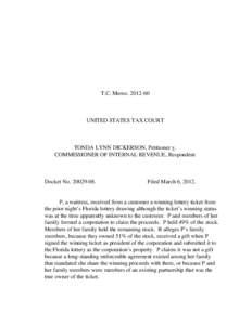 T.C. Memo[removed]UNITED STATES TAX COURT TONDA LYNN DICKERSON, Petitioner v. COMMISSIONER OF INTERNAL REVENUE, Respondent