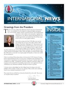 International News Community Colleges For International Development, Inc. Greetings from the President  T