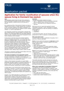 FA10 Application packet FA10_en_200215 Application for family reunification of spouses when the spouse living in Denmark has asylum