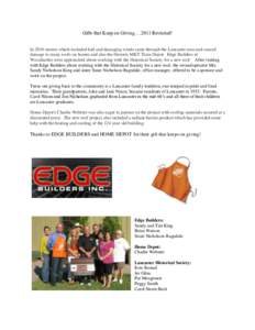 Gifts that Keep on Giving….2011 Revisited! In 2010 storms which included hail and damaging winds came through the Lancaster area and caused damage to many roofs on homes and also the Historic MKT Train Depot. Edge Buil
