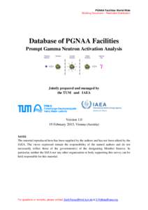 PGNAA Facilities World-Wide Working Document – Restricted Distribution Database of PGNAA Facilities Prompt Gamma Neutron Activation Analysis