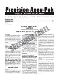 Precision Accu-Pak * *  INSECT GROWTH REGULATOR