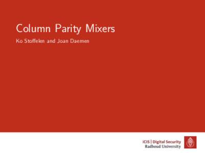 Column Parity Mixers Ko Stoffelen and Joan Daemen Diffusion  2/17