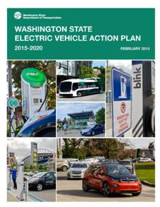 Washington State Electric Vehicle Action Plan 2015–2020 Gov. Inslee signs Washington State “de-ICEing bill” (RCWin 2014 requiring that EV charging stations are clearly identified with signs and stripin