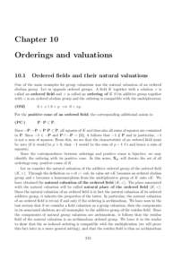 Chapter 10 Orderings and valuations 10.1 Ordered fields and their natural valuations