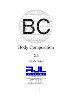 Body Composition 2.1 User’s GuideHarper Avenue Clinton Township, MichiganUSA