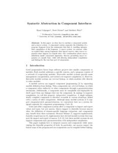 Syntactic Abstraction in Component Interfaces Ryan Culpepper1 , Scott Owens2 , and Matthew Flatt2 1 2
