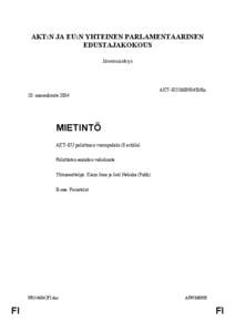 AKT:N JA EU:N YHTEINEN PARLAMENTAARINEN EDUSTAJAKOKOUS Istuntoasiakirja AKT–EU[removed]B/fin. 20. marraskuuta 2004