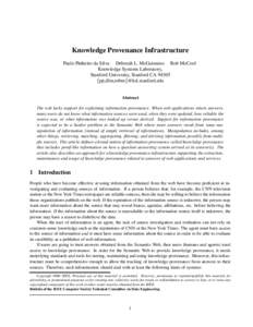Knowledge Provenance Infrastructure Paulo Pinheiro da Silva Deborah L. McGuinness Rob McCool Knowledge Systems Laboratory,