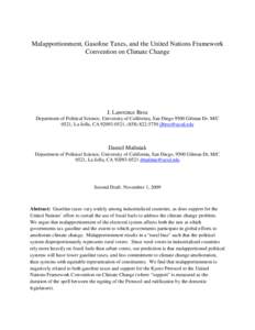 Malapportionment, Gasoline Taxes, and the United Nations Framework Convention on Climate Change J. Lawrence Broz Department of Political Science, University of California, San Diego 9500 Gilman Dr. M/C 0521, La Jolla, CA