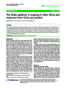 The Ebola epidemic is ongoing in West Africa and responses from China are positive