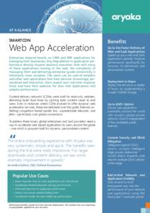 AT A GLANCE  SMARTCDN Web App Acceleration Enterprises depend heavily on CRM and ERP applications for