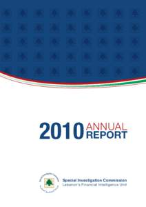 2010  ANNUAL REPORT  Special Investigation Commission