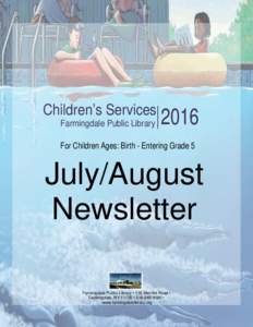 Children’s Services Farmingdale Public LibraryFor Children Ages: Birth - Entering Grade 5