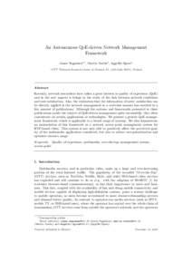 An Autonomous QoE-driven Network Management Framework Janne Sepp¨ anena,∗, Mart´ın Varelaa , Aggeliki Sgoraa a VTT