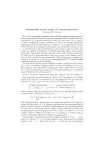 Stratifying the derived category of a complete intersection Srikanth B. Iyengar Let A be a commutative noetherian ring and D the bounded derived category of finitely generated A-modules; its objects are complexes M of A-