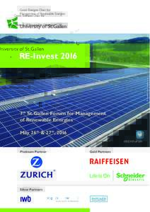 © Sankt Galler Stadtwerke  RE-Invest 2016 7th St.Gallen Forum for Management of Renewable Energies