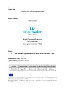 Project Title: Intelligent Urban Water Management System Project Acronym: URBANWATER