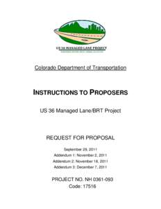 Colorado Department of Transportation  INSTRUCTIONS TO PROPOSERS US 36 Managed Lane/BRT Project