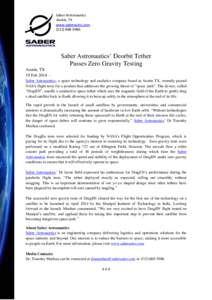Saber Astronautics Chippendale, NSW Austin, TX www.saberastro.com[removed]Saber Astronautics’ Deorbit Tether