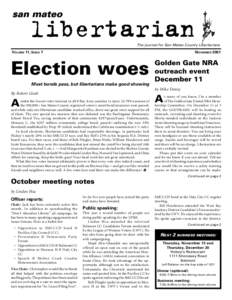 The journal for San Mateo County Libertarians  VOLUME 11, ISSUE 7 NOVEMBER 2001