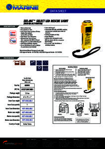 DATA SHEET DATA SHEET SEE-ME™ LED RESCUE LIGHT (STEADY ONLY)