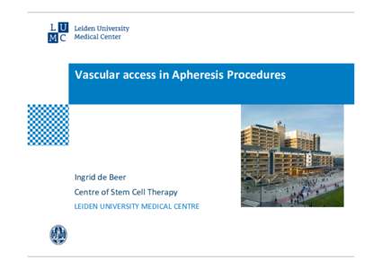 Vascular access in Apheresis procedures Parishvri