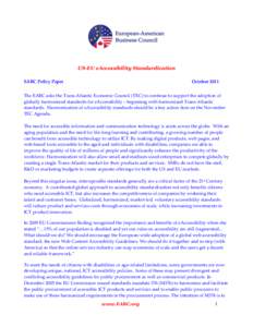 US-EU eAccessibility Standardization EABC Policy Paper OctoberThe EABC asks the Trans-Atlantic Economic Council (TEC) to continue to support the adoption of