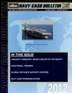 NAVY SUPPLY SYSTEMS COMMAND HEADQUARTERS  VOLUME 9:: ISSUE 1 | JAN-FEB- MAR[removed]USS USS George H.W. Bush (CVN 77)