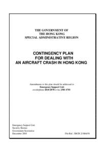 THE GOVERNMENT OF THE HONG KONG SPECIAL ADMINISTRATIVE REGION CONTINGENCY PLAN FOR DEALING WITH