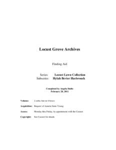 Locust Grove Archives  Finding Aid Series: Subseries: